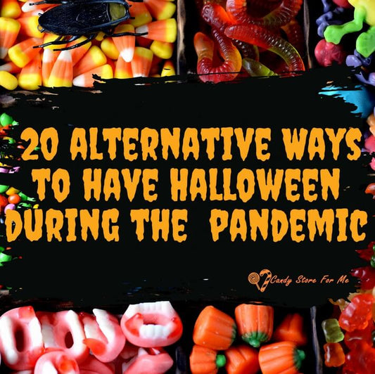 Halloween Candy during COVID-19: 20 Alternative Ways to Have Fun